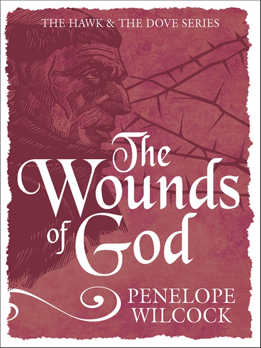 Title details for The Wounds of God by Penelope Wilcock - Available